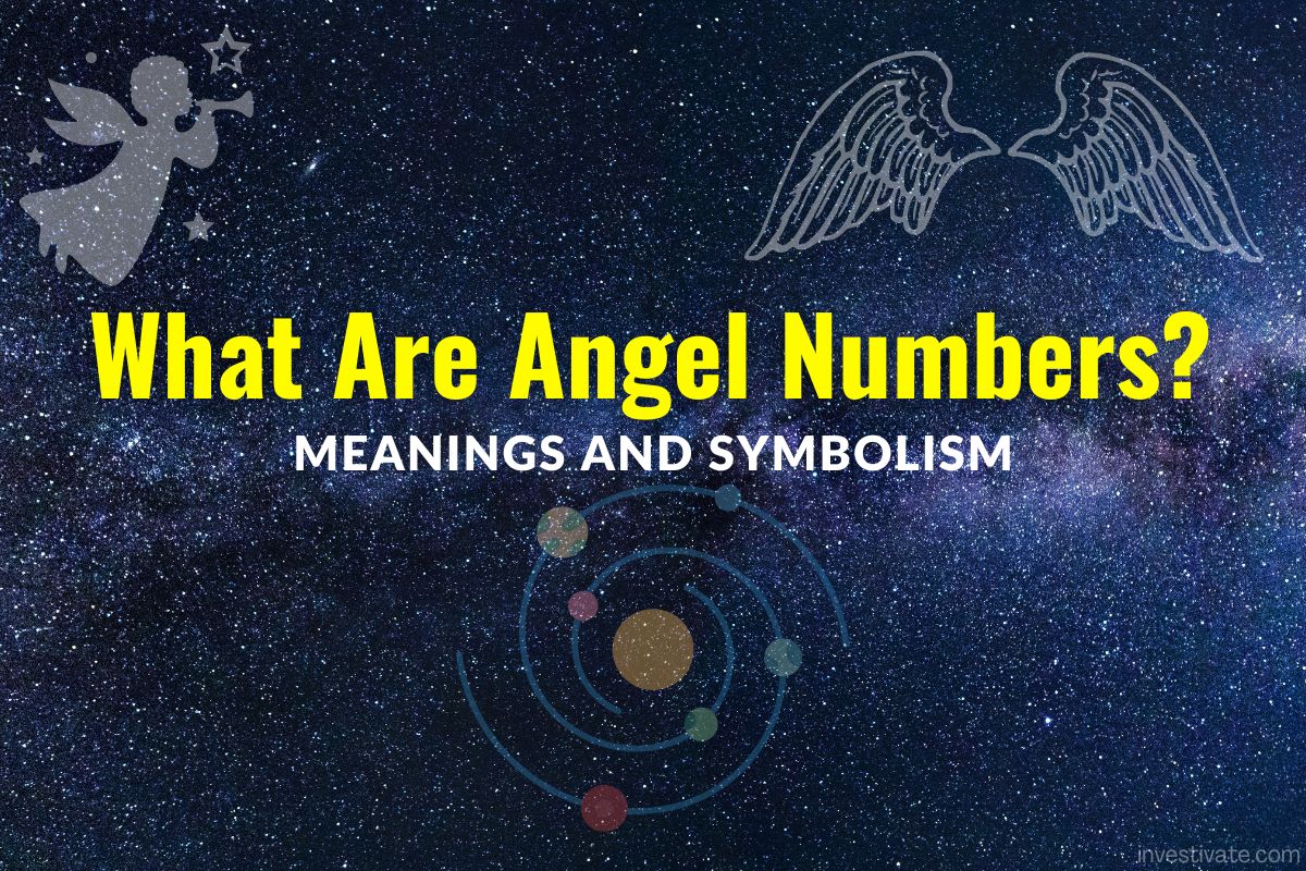 what-are-angel-numbers-meanings-and-what-to-do-when-seeing-investivate