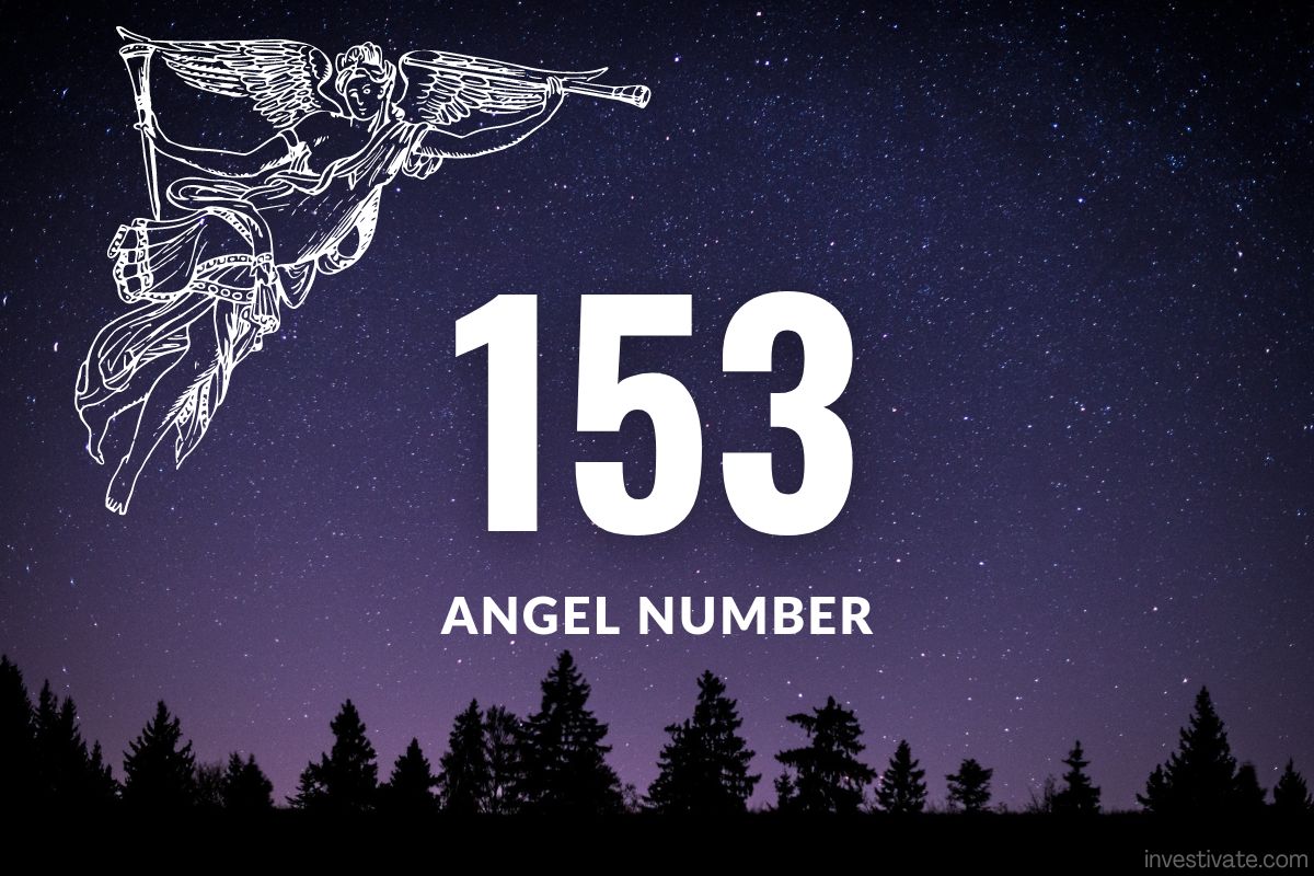 153 Angel Number Meaning Free Yourself To Be Your Authentic Self