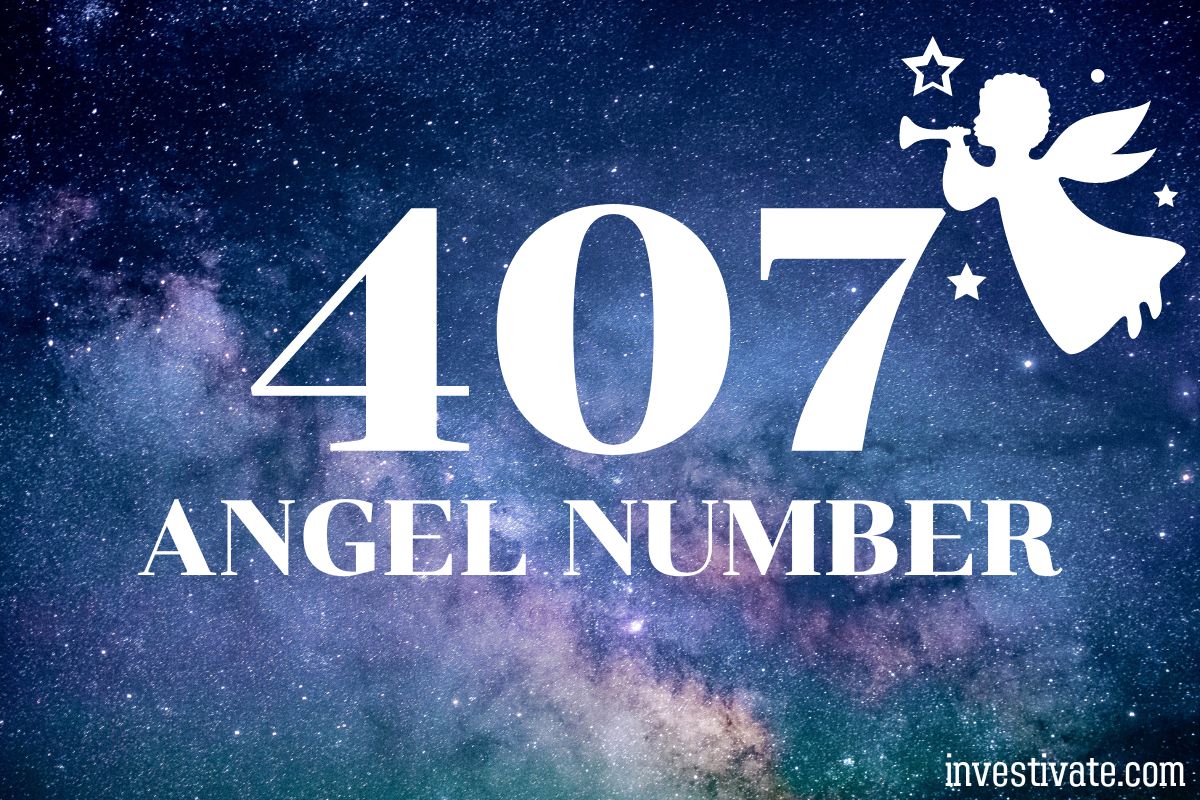 decoding-407-angel-number-meaning-embrace-renewal-and-hope-investivate