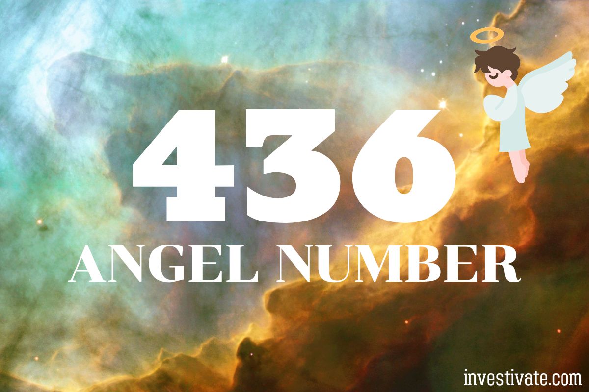 436 Angel Number Meaning: A Beacon of Hope and Renewal  Investivate