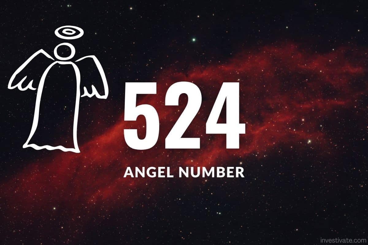 524 Angel Number Meaning Unveiling The Numerical Secrets Investivate   Angel Number 524 