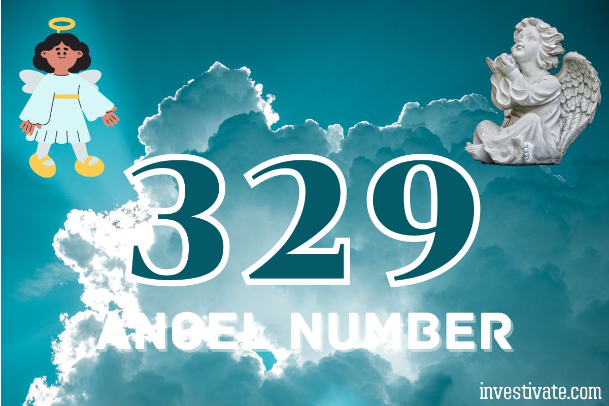 329-angel-number-meaning-spiritual-significance-investivate