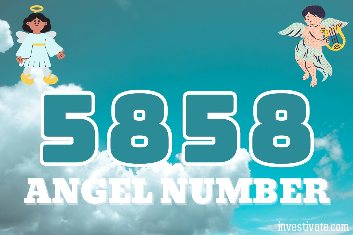 5858-angel-number-meaning-a-deep-dive-investivate